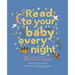Read to Your Baby Every Night: 30 Classic Lullabies and Rhymes to Read Aloud