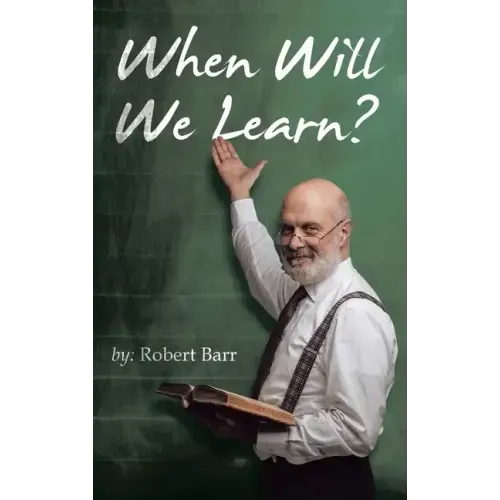 When Will We Learn?