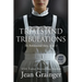 Trials and Tribulations
