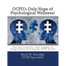 OCPD's Only Hope of Psychological Wellness!: The One Scientific Plan Capable of Progressively Freeing the OCPD Bound