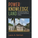 Power / Knowledge / Land: Contested Ontologies of Land and Its Governance in Africa