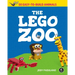 The Lego Zoo: 50 Easy-To-Build Animals