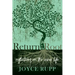 Return to the Root: Reflections on the Inner Life