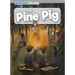 The Pine Pig