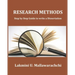 Research Methods: Step by Step Guide to write a Dissertation