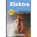 Spanish Novels: Elektra (Spanish Novels for High Advanced Learners C2)