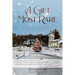 A Gift Most Rare