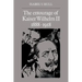 The Entourage of Kaiser Wilhelm II, 1888 1918
