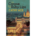 The Corpse with the Ruby Lips
