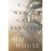 I Was Called Barabbas