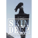 Skin Deep: Volume I