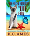 A Beach House To Die For