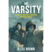 The Varsity: A Story of America's Underage Warriors in WW II