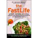 The FastLife: Lose Weight, Stay Healthy, and Live Longer with the Simple Secrets of Intermittent Fasting and High-Intensity Training
