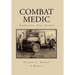 Combat Medic: Nonfiction, None Needed