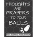 Thoughts And Prayers To Your balls: Easy Sudoku Puzzle Book Large Print - Perfect Get Well Soon Vasectomy Surgery Recovery Gift For Men Funny Get well