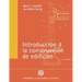 Introduccion a la construccion de edificios