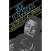 Jack Teagarden: The Story of a Jazz Maverick