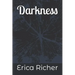 Darkness: A Dark Shadows Novel