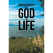 Random Thoughts About God And Life: (A Sunday Afternoon Devotional)