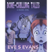 Bone-Chilling Tales: A Graphic Novel
