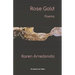 Rose Gold: Poems