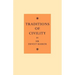 Traditions of Civility: Eight Essays