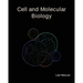 Cell and Molecular Biology Lab Manual