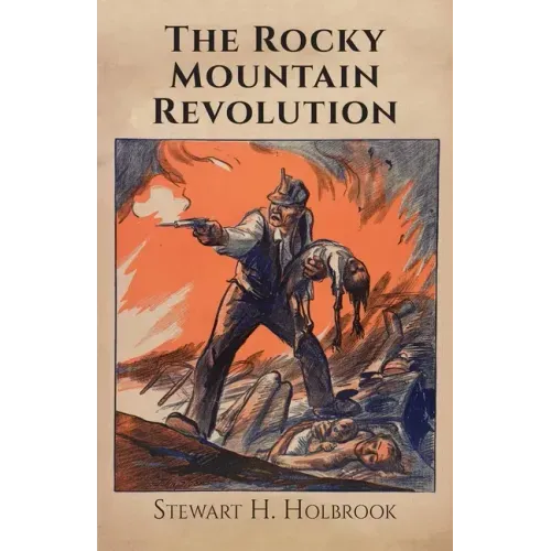 The Rocky Mountain Revolution