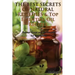 The Best Secrets of Natural Remedies & Top Essential Oil Recipes