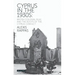 Cyprus in the 1930s: British Colonial Rule and the Roots of the Cyprus Conflict