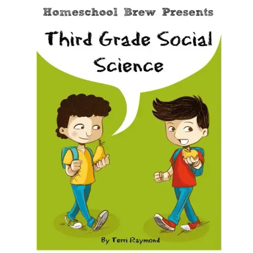 Third Grade Social Science: For Homeschool or Extra Practice