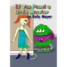 If You Found a Little Monster: A Children's Silly Rhyming Book for Early Readers