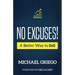 No Excuses! A Better Way to Sell
