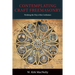 Contemplating Craft Freemasonry: Working the Way of the Craftsman
