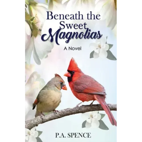 Beneath the Sweet Magnolias
