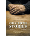 Oilcloth Stories