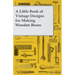 A Little Book of Vintage Designs for Making Wooden Boxes