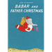 Babar and Father Christmas