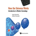 How the Universe Works: Introduction to Modern Cosmology