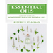 Essential Oils For Minor Ailments: How To Effectively Use Essential Oils