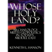 Whose Holy Land?: Archaeology Meets Geopolitics in Today's Middle East