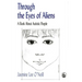 Through the Eyes of Aliens: A Book about Autistic People