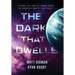 The Dark That Dwells