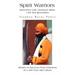 Spirit Warriors: Interviews with American Sikhs--the first generation