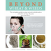 Beyond Wheat & Weeds (Black & White): The complete guide to using natural and alternative remedies & tools during a disaster.