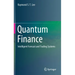Quantum Finance: Intelligent Forecast and Trading Systems