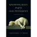 Knowing Jesus Through the Old Testament