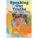 Speaking Our Truths: The -Ism Youth Files