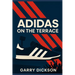 Adidas on the Terrace